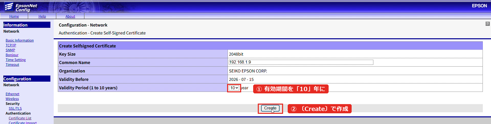 TM-m30 II-H・TM-m30:自己署名証明書の作成(① 有効期間を10年 → ② Create)